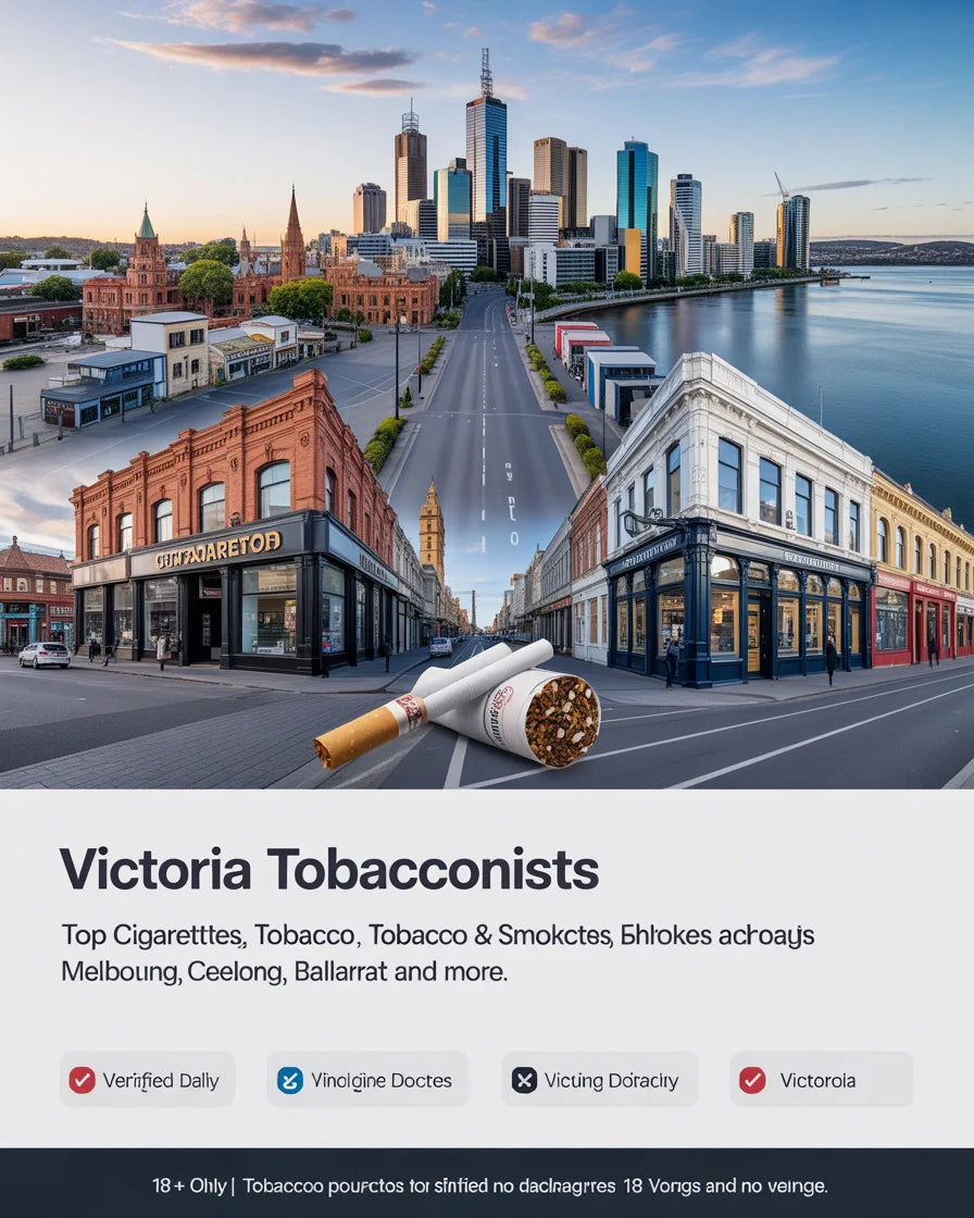 Best Victoria Tobacconists Collections: Top Cigarette, Tobacco & Smokes Shops Across Melbourne, Geelong, Ballarat and More