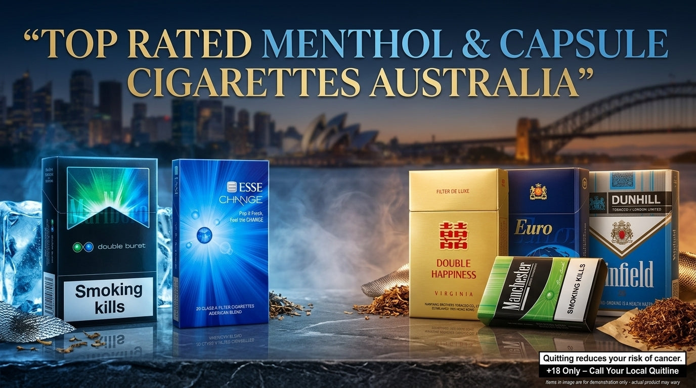 Top Rated Menthol & Capsule Cigarettes for Adult Smokers in Australia